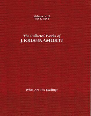 Könyv Collected Works of J.Krishnamurti  - Volume VIII 1953-1955 J. Krishnamurti