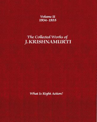 Könyv Collected Works of J.Krishnamurti  - Volume II 1934-1935 J. Krishnamurti
