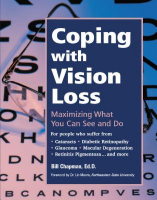 Knjiga Coping with Vision Loss Bill Chapman