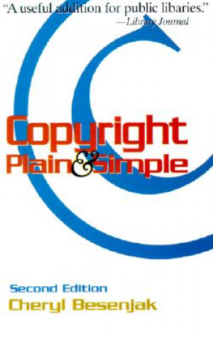 Kniha Copyright Plain and Simple Cheryl Besenjak