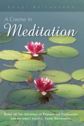 Digital Course in Meditation Swami Kriyananda