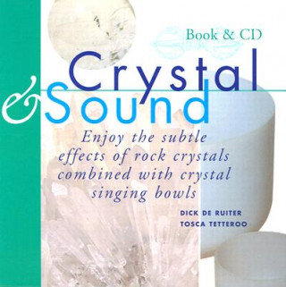 Carte CRYSTAL & SOUND HB Book & CD Dick de Ruiter