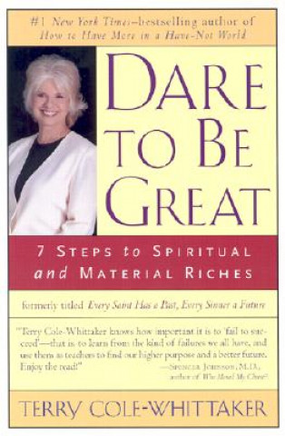 Kniha Dare to be Great Terry Cole-Whittaker