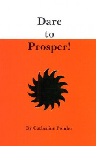 Livre Dare to Prosper Catherine Ponder