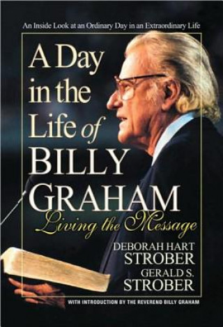 Книга Day in the Life of Billy Graham Gerald S. Strober