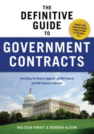 Kniha DEFINITIVE GUIDE TO GOVERNMENT CONTRACTS Malcolm Parvey