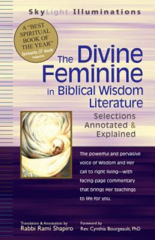 Book Divine Feminine in Biblical Wisdom Literature Rabbi Rami Shapiro