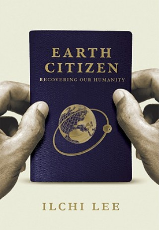 Книга Earth Citizen Ilchi Lee