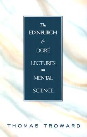 Livre Edinburgh and Dore Lectures Thomas Troward