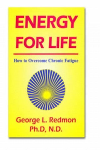 Kniha Energy for Life George Redmon