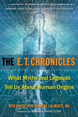 Könyv E.T. Chronicles Wayne Laliberte