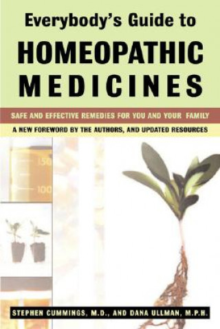 Kniha Everybody'S Guide to Homeopathic Medicines Dana Ullman