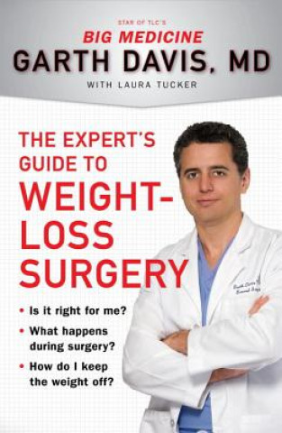 Könyv Experts Guide to Weight Loss Surgery Gareth Davis