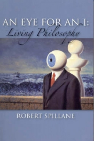 Carte Eye for an I Robert Spillane