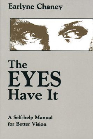 Book Eyes Have it Earlyne Chaney