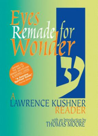 Book Eyes Remade for Wonder Rabbi Lawrence Kushner