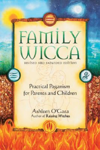 Kniha Family Wicca Ashleen O'Gaea