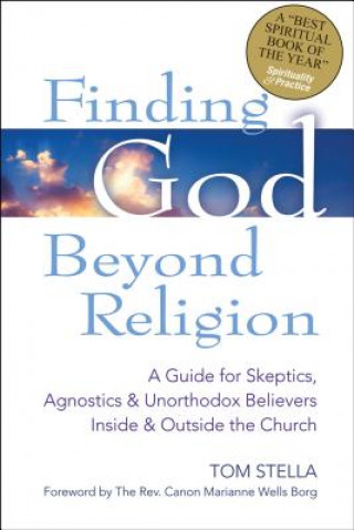 Knjiga Finding God Beyond Religion Tom Stella