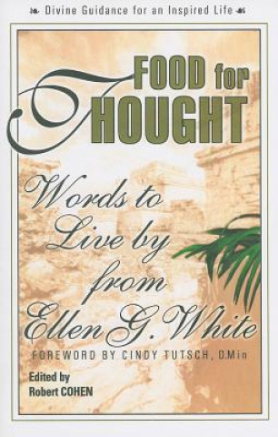 Knjiga FOOD FOR THOUGHT Ellen G. White