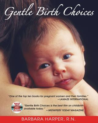 Könyv Gentle Birth Choices Barbara Harper
