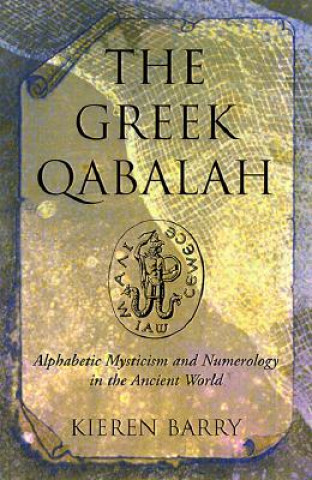 Kniha Greek Qabalah Kieren Barry