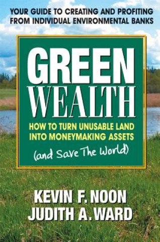 Książka GREEN WEALTH Kevin F. Noon