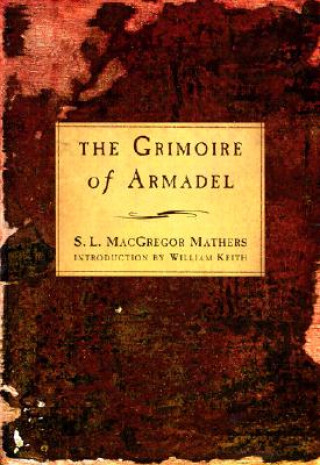 Book Grimoire of Armadel S. L. MacGregor Mathers