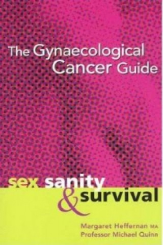 Kniha Gynaecological Cancer Guide Michael Quinn