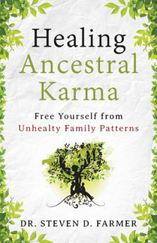 Carte Healing Ancestral Karma Steven Farmer