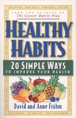Kniha Healthy Habits David J. Frahm