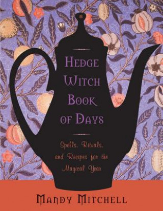 Kniha Hedgewitch Book of Days Mandy Mitchell