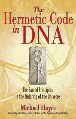 Könyv HERMETIC CODE IN DNA Michael Hayes