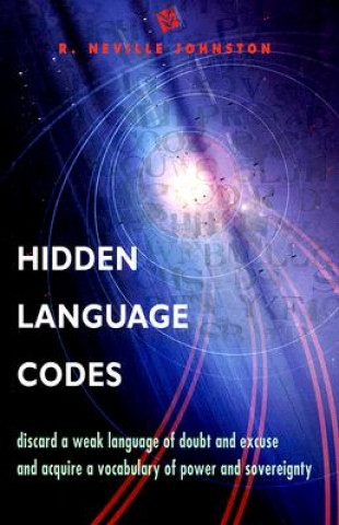Kniha Hidden Language Codes R.Neville Johnston