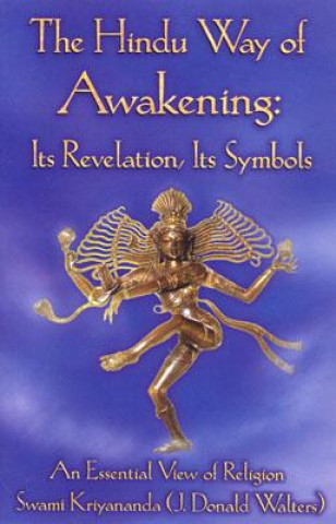 Kniha Hindu Way of Awakening J.Donald Walters