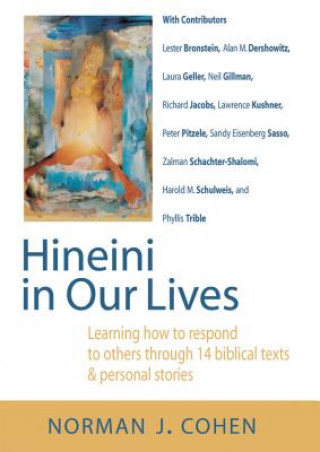 Kniha Hineini in Our Lives Norman J. Cohen