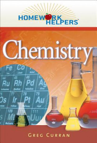 Kniha Homework Helpers: Chemistry Greg Curran