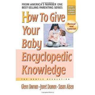 Könyv How to Give Your Baby Encyclopedic Knowledge Susan Aisen