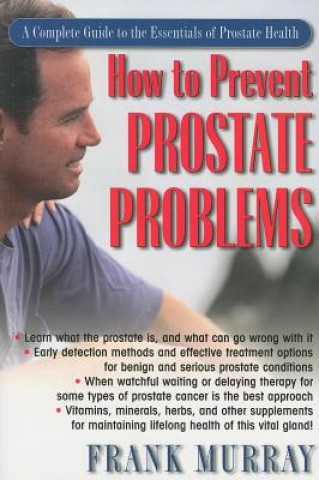 Książka How to Prevent Prostate Problems Frank Murray
