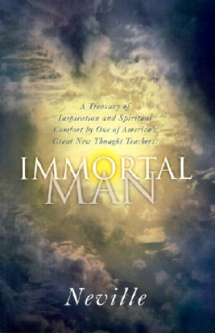 Livre Immortal Man Neville Broome