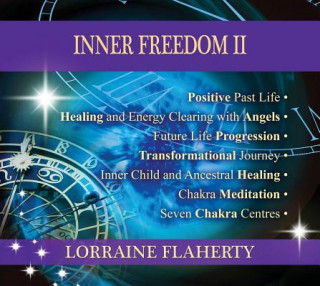 Audio Inner Freedom II Lorraine Flaherty