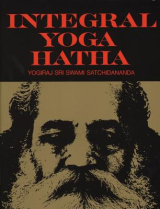 Kniha Integral Yoga Hatha Sri Swami Satchidananda