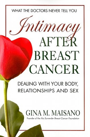 Könyv Intimacy After Breast Cancer Gina Maisano