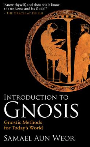 Kniha Introduction to Gnosis Samael Aun Weor