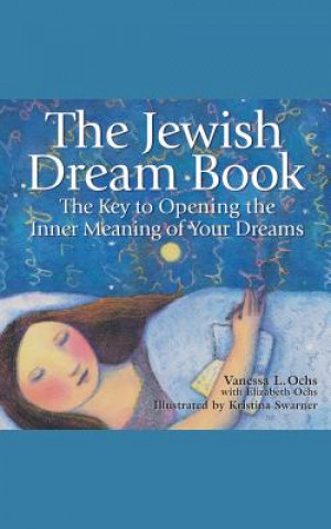 Carte Jewish Dream Book Vanessa L. Ochs