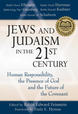 Książka Jews and Judaism in the 21st Century Rabbi Edward Feinstein