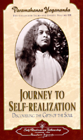 Книга Journey to Self-Realization Paramahansa Yogananda