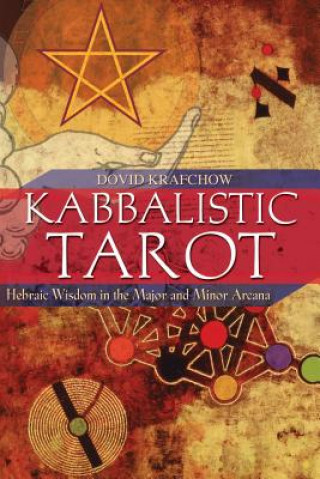Kniha Kabbalistic Tarot Dovid Krafchow