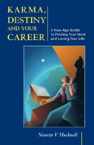 Carte Karma Destiny and Your Career Nanette V. Hucknall