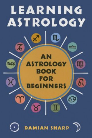 Kniha Learning Astrology Damian Sharp