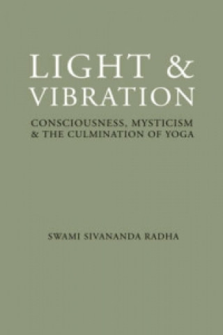 Книга Light and Vibration Swami Sivananda Radha